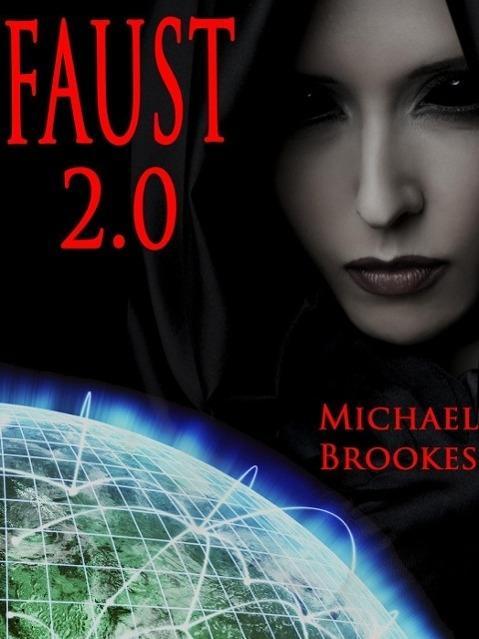 Faust 2.0 (Mitchell and Morton #1)
