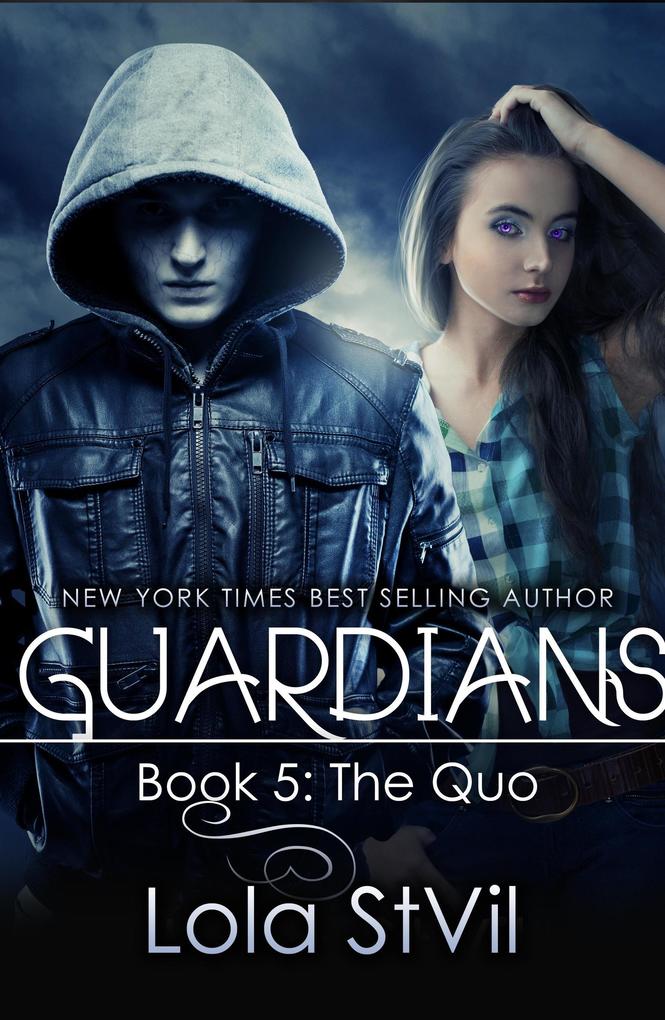 Guardians: The Quo (Book 5)