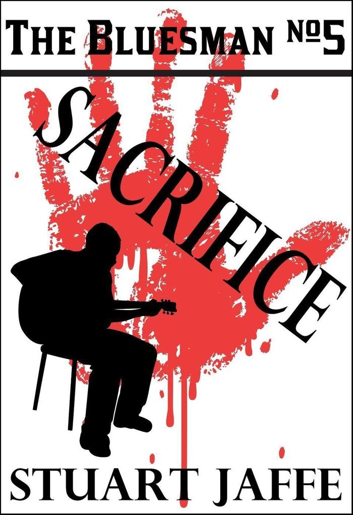 Sacrifice (The Bluesman #5)