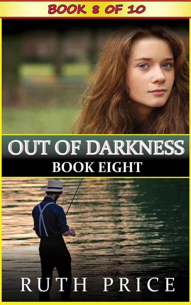Out of Darkness Book 8 (Out of Darkness Serial #8)