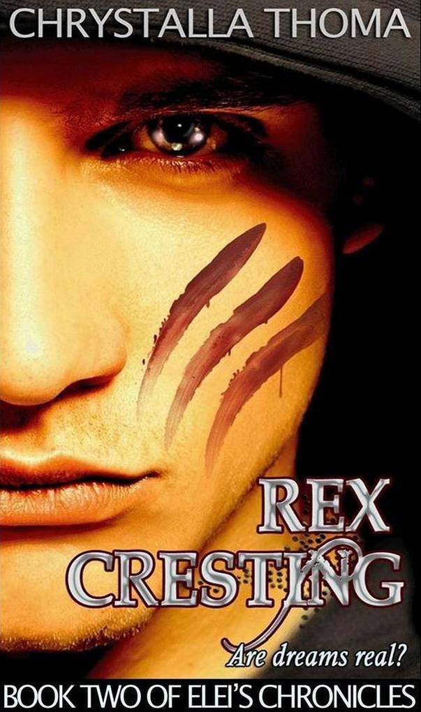 Rex Cresting (Elei‘s Chronicles #2)