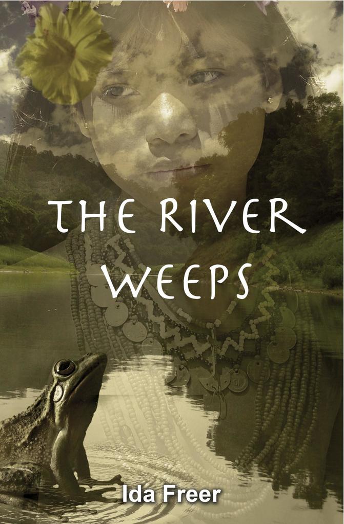 The River Weeps (Panama Girl #4)