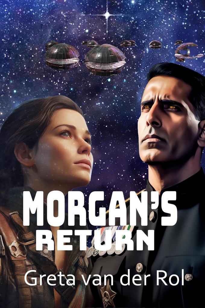 Morgan‘s Return (Morgan Selwood #2)