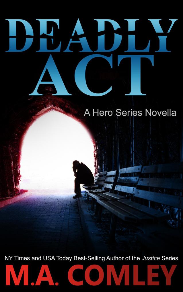 Deadly Act (Hero Series)