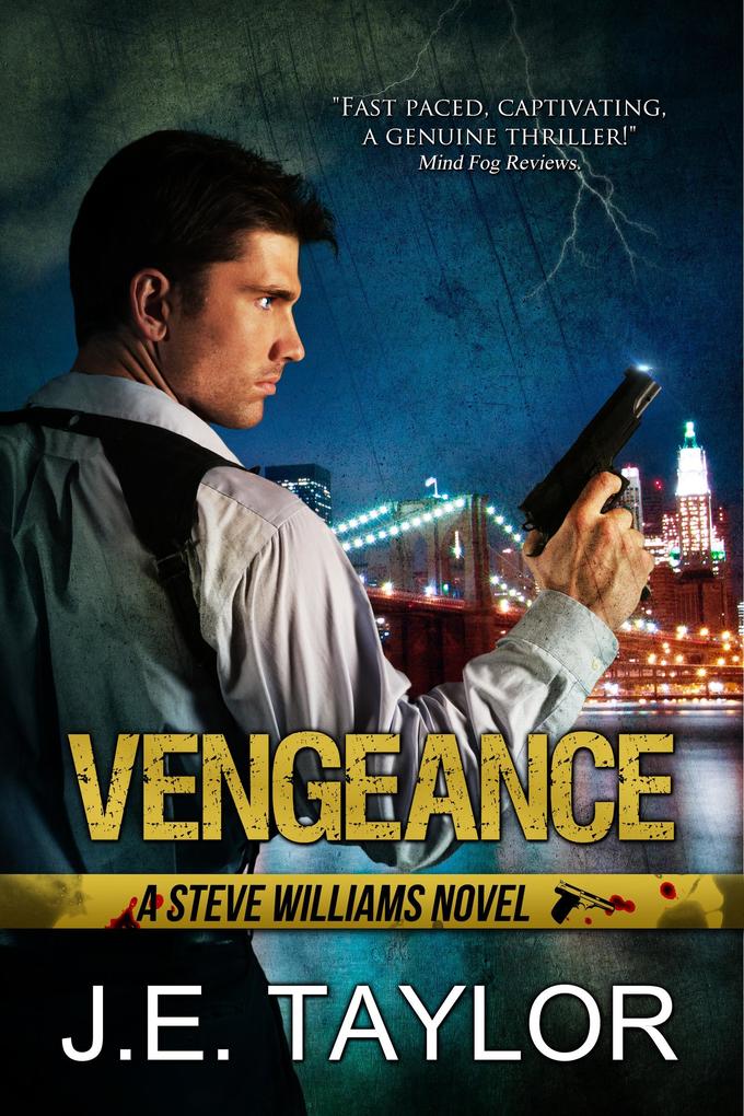 Vengeance (A Steve Williams Novel #2)