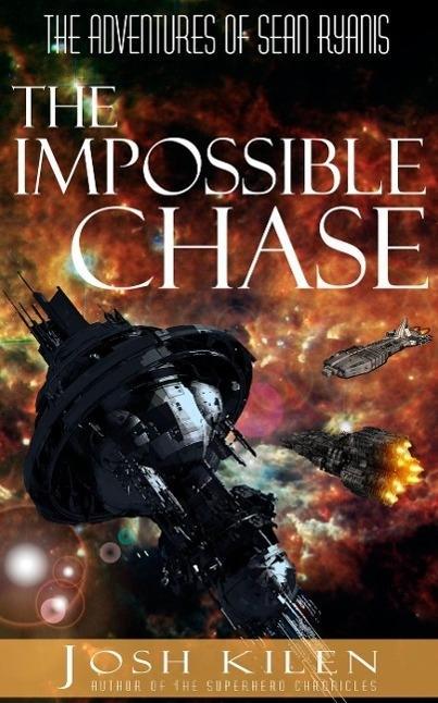 Sean Ryanis & The Impossible Chase (The Adventures of Sean Ryanis #1)