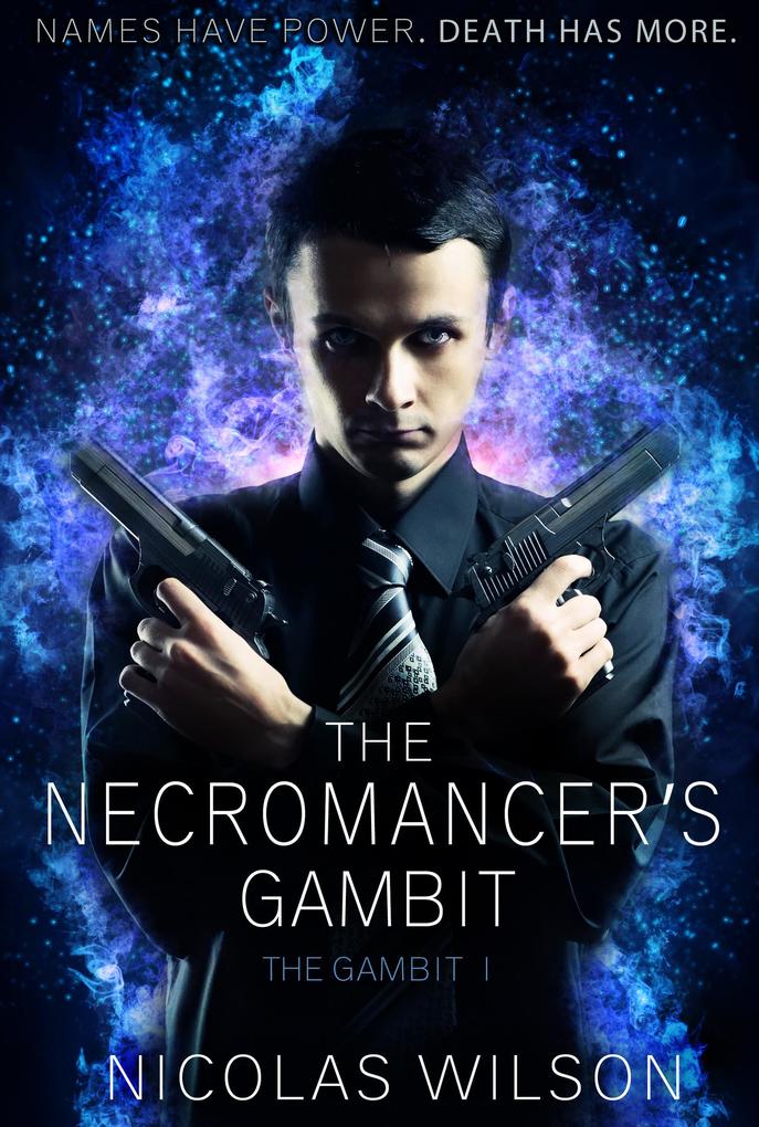 The Necromancer‘s Gambit (The Gambit #1)