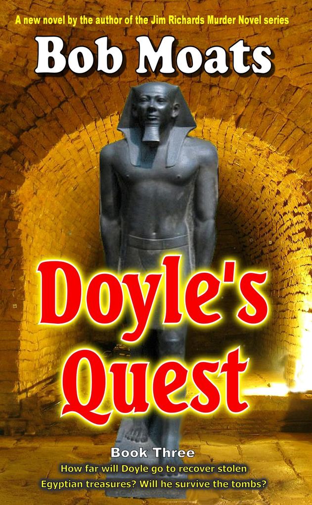 Doyle‘s Quest (Arthur Doyle P.I. Series #3)