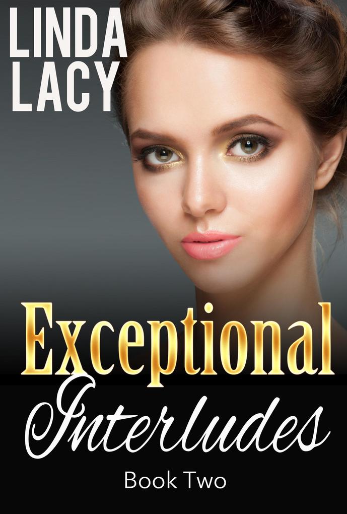 Lisa: Exceptional Interludes (Book Two)