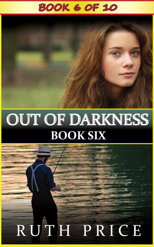 Out of Darkness Book 6 (Out of Darkness Serial #6)