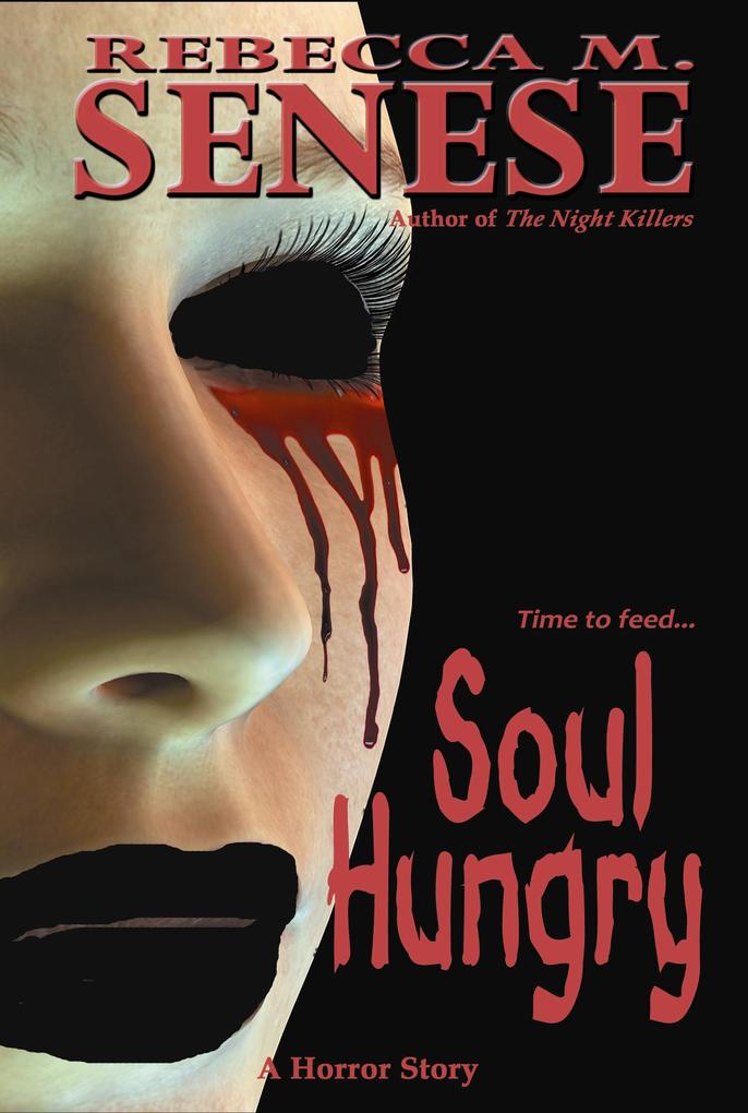 Soul Hungry: A Horror Story