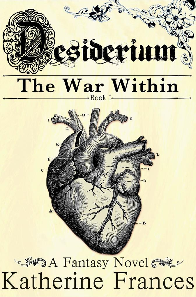 Desiderium: The War Within