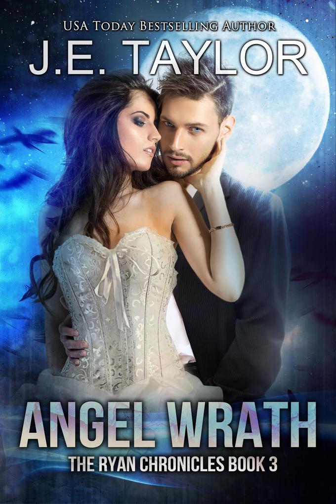 Angel Wrath (The Ryan Chronicles #3)