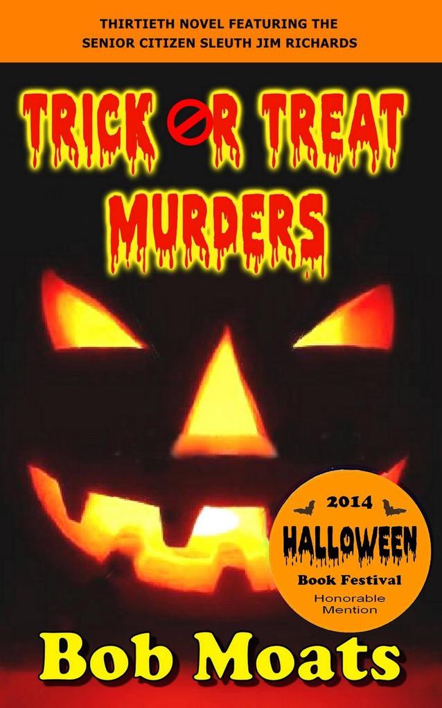 Trick or Treat Murders (Jim Richards Murder Novels #30)