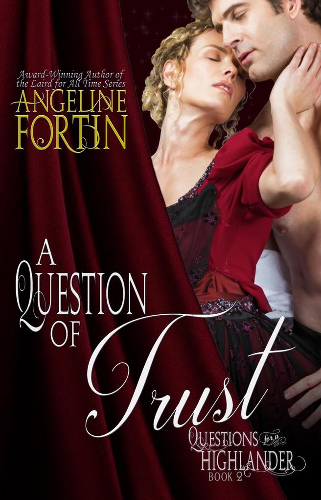 A Question of Trust (Questions for a Highlander #2)