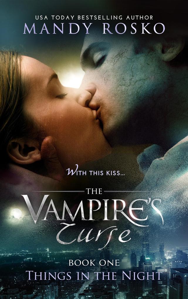 The Vampire‘s Curse (Things in the Night #1)
