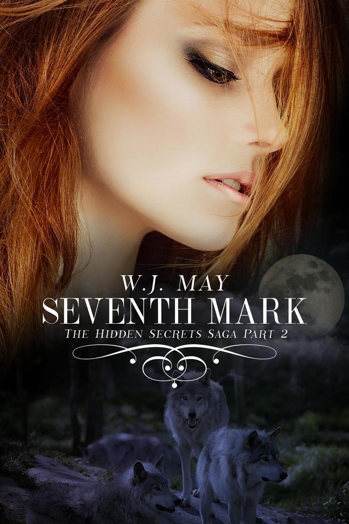 Seventh Mark - Part 2 (Hidden Secrets Saga #2)