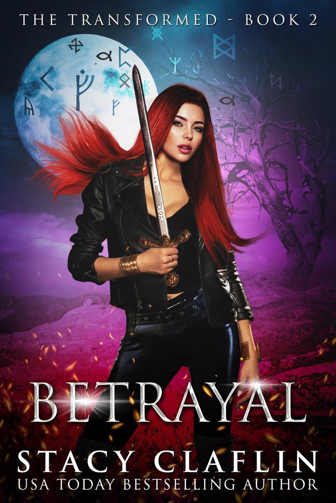 Betrayal (The Transformed #2)