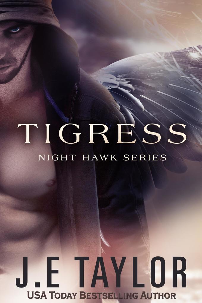 Tigress (Night Hawk Series #2)