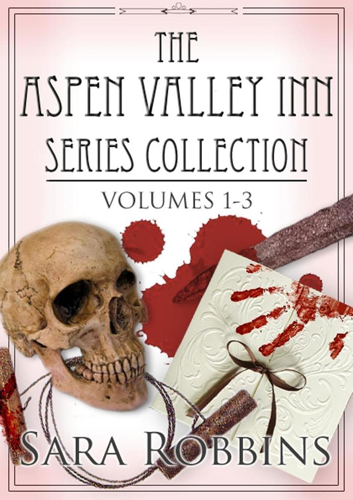 The Aspen Valley Inn Series Collection Volumes 1-3