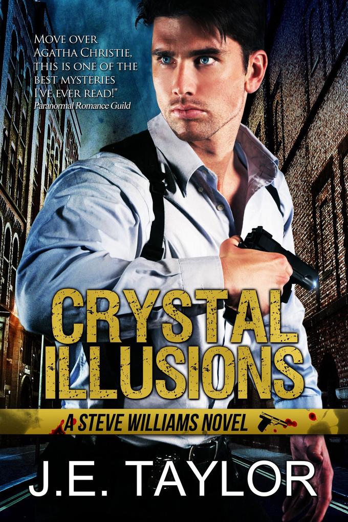 Crystal Illusions (A Steve Williams Novel #5)