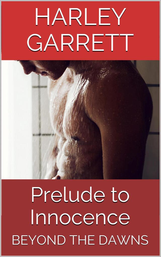 Prelude to Innocence (Beyond The Dawns #2)