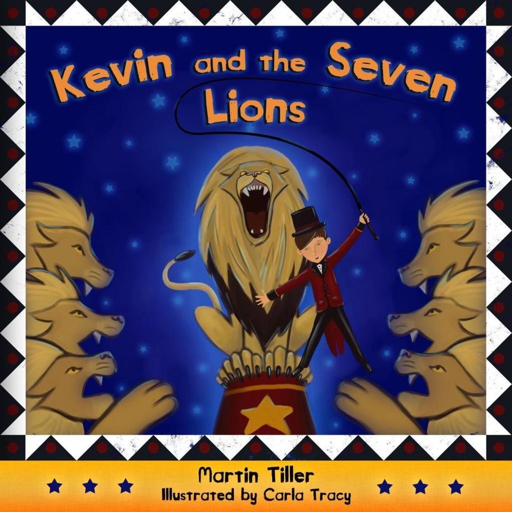 Kevin and the Seven Lions (Kevin Books)