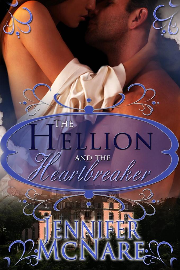 The Hellion and The Heartbreaker