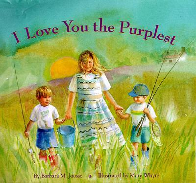  You the Purplest: ( Baby Books Mother‘s Love Book Baby Books about Loving Life)