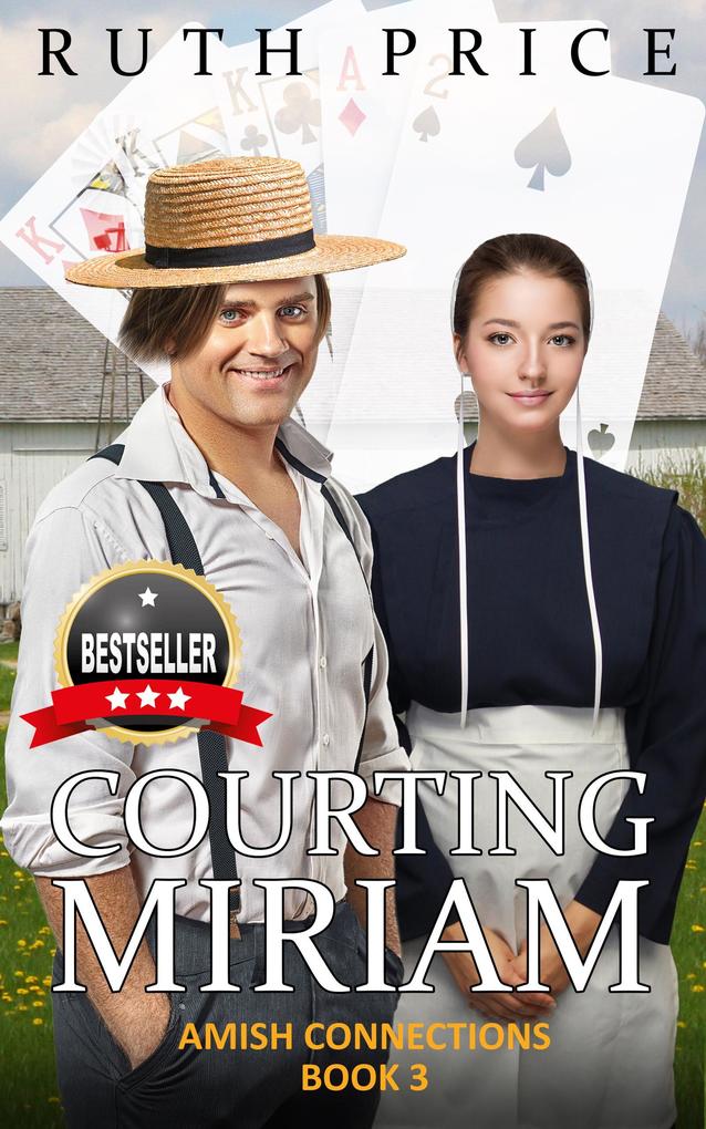 Courting Miriam (Amish Connections #3)
