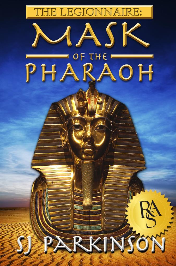 Mask of the Pharaoh (The Legionnaire #2)