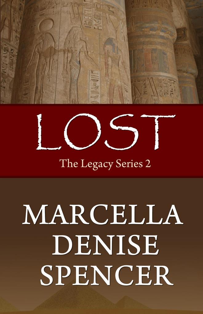 Lost (The Legacy Series Book 2)