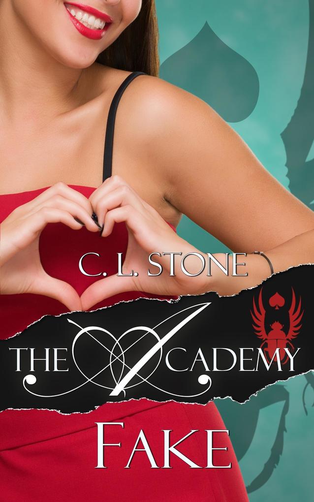 The Academy - Fake (The Scarab Beetle Series #3)