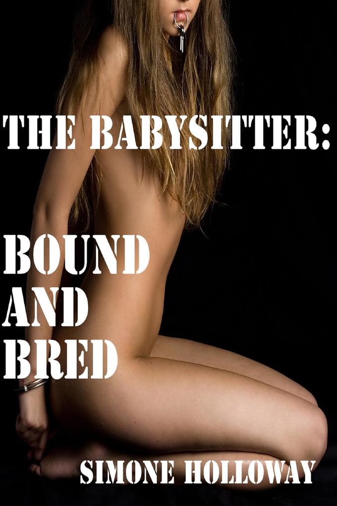 The Babysitter 9: Bound And Bred