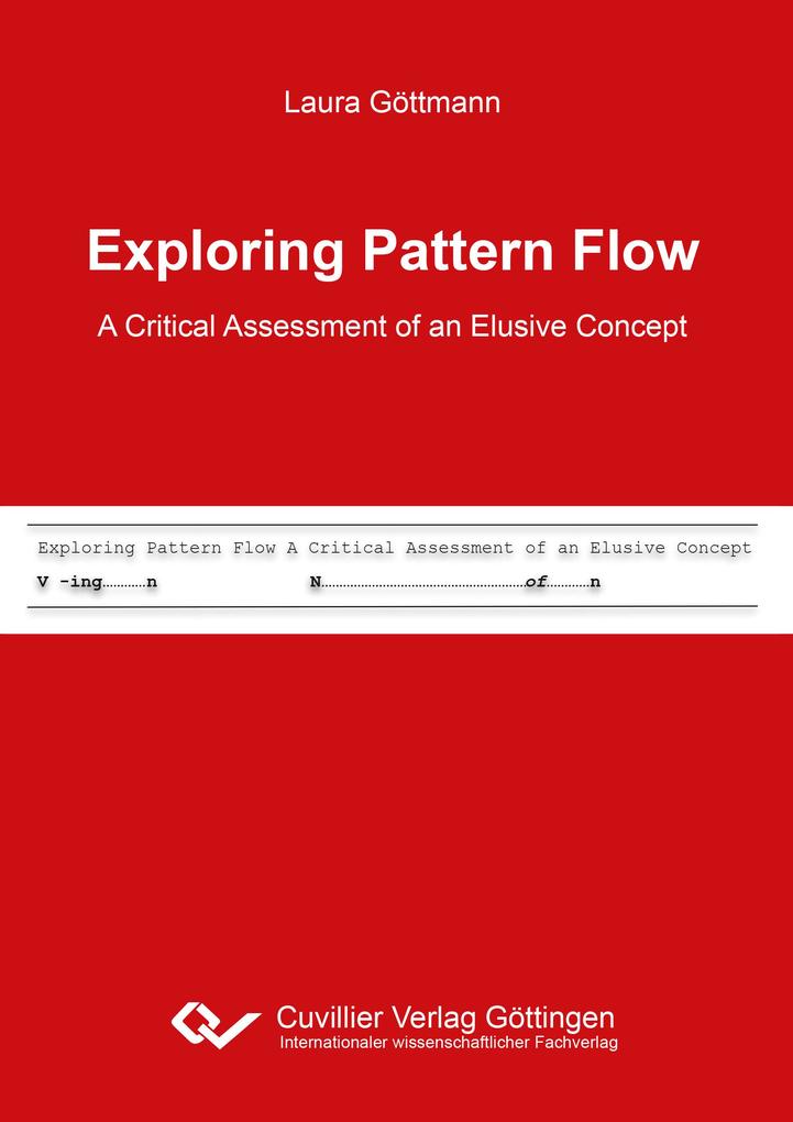Exploring Pattern Flow ‘ A Critical Assessment of an Elusive Concept