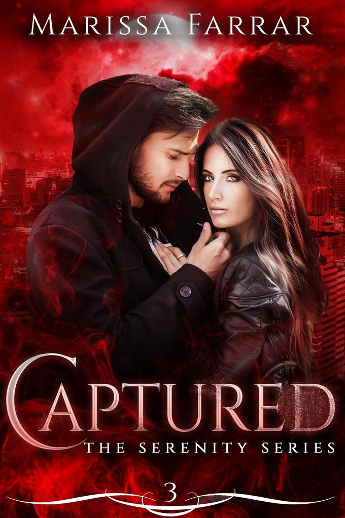Captured (The Serenity Series #3)