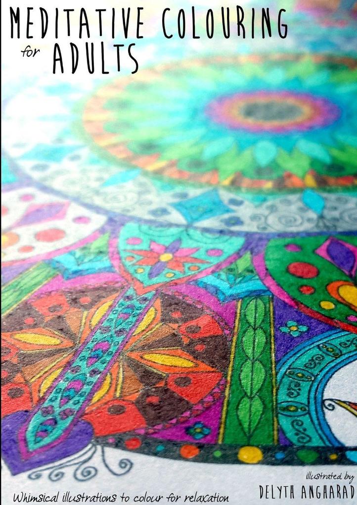 Meditative Colouring For Adults