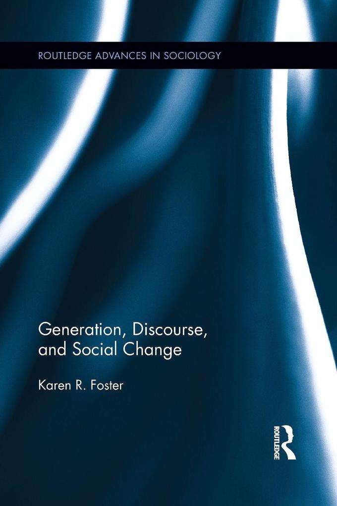 Generation Discourse and Social Change