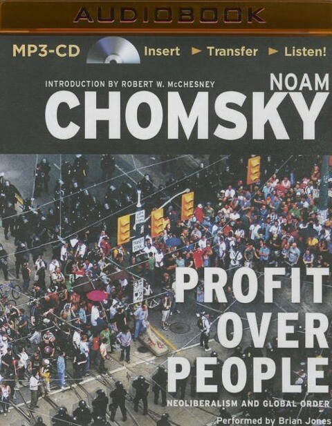 Profit Over People: Neoliberalism & Global Order - Noam Chomsky