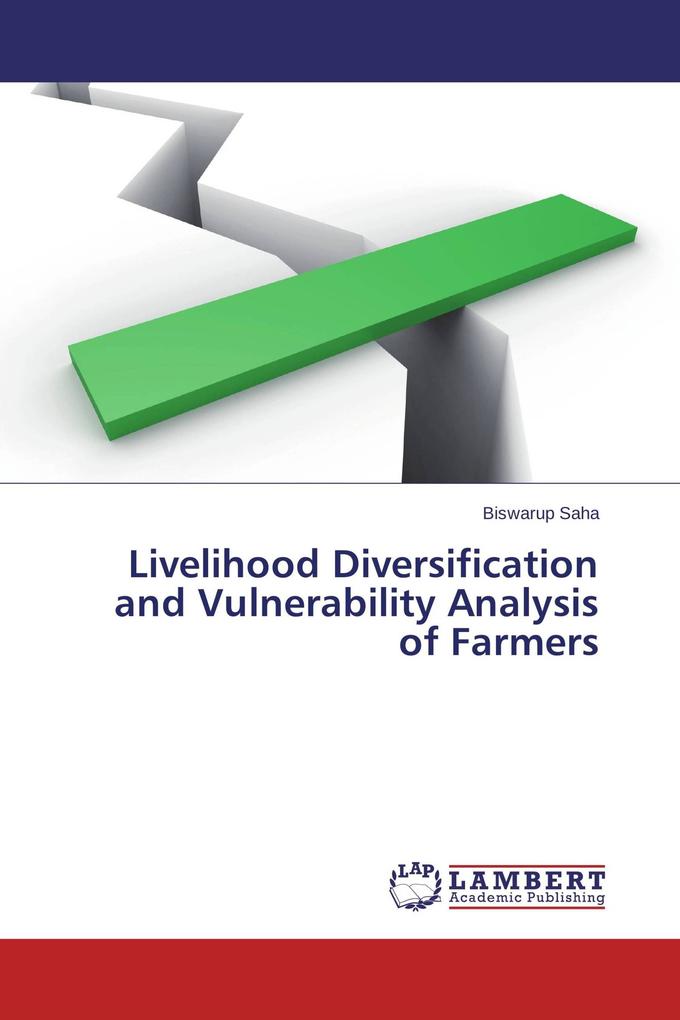 Livelihood Diversification and Vulnerability Analysis of Farmers