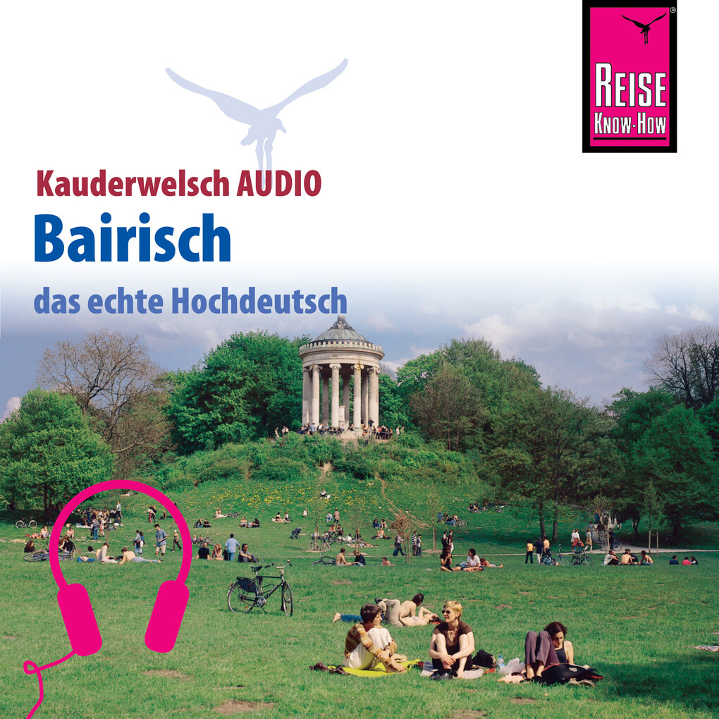 Reise Know-How Kauderwelsch AUDIO Bairisch