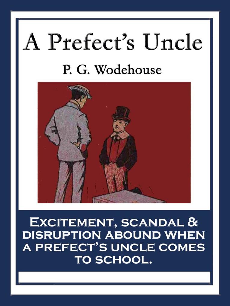 A Prefect‘s Uncle