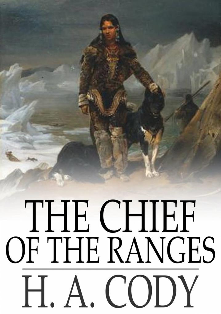 Chief of the Ranges