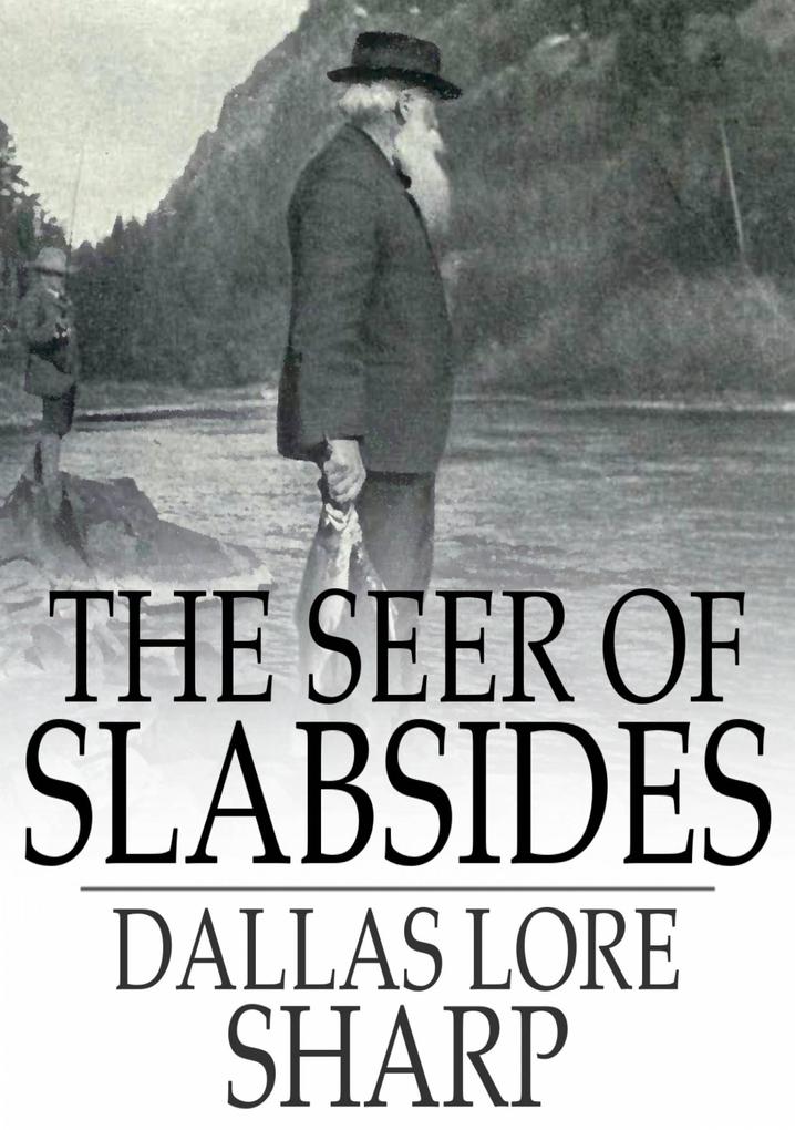 Seer of Slabsides