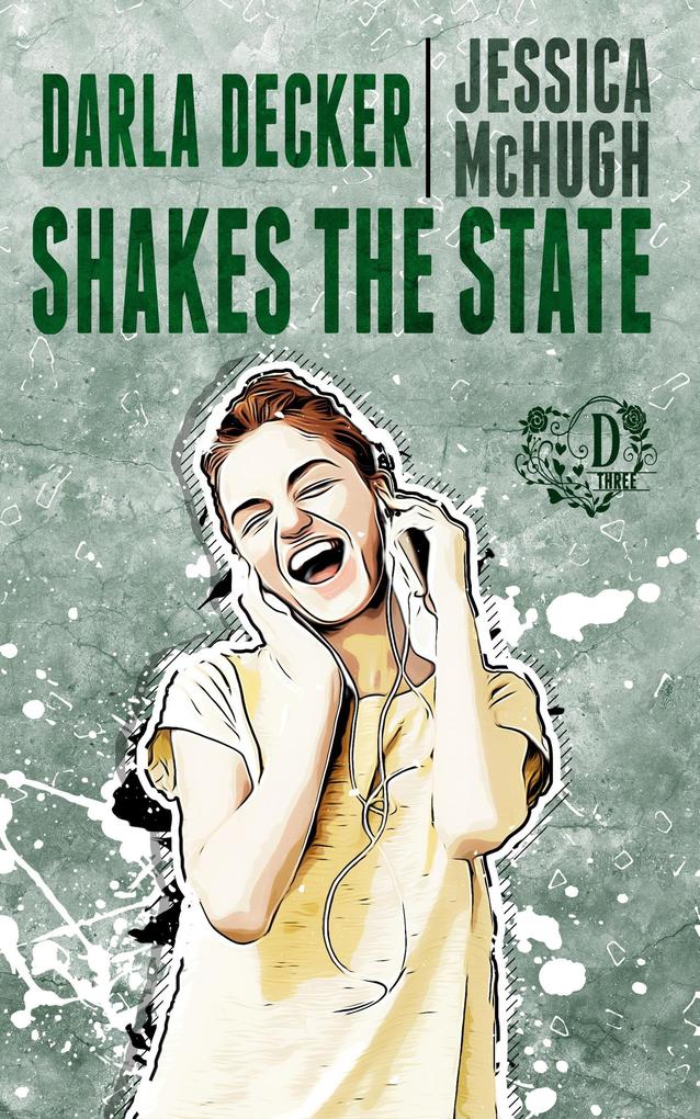 Darla Decker Shakes the State (Darla Decker Diaries #3)