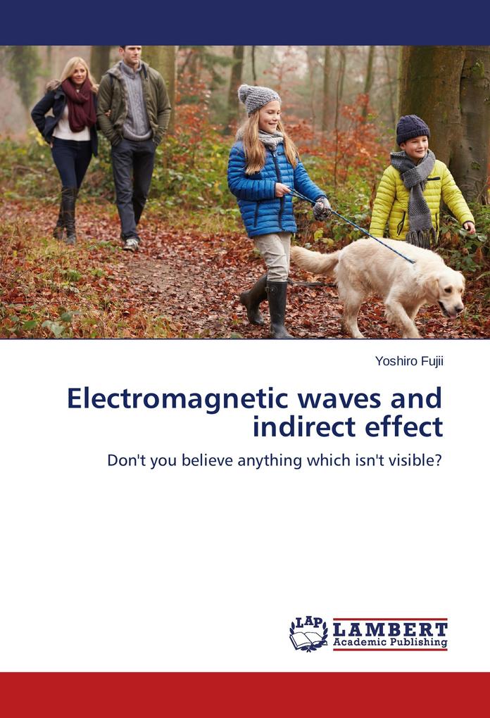 Electromagnetic waves and indirect effect