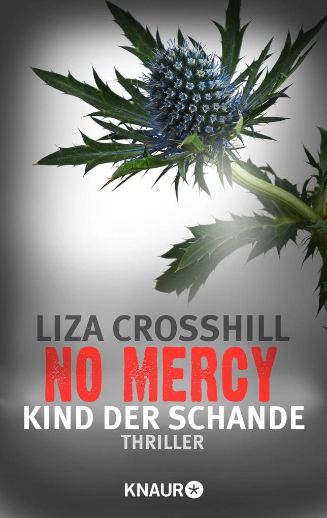 No Mercy - Kind der Schande - Liza Crosshill
