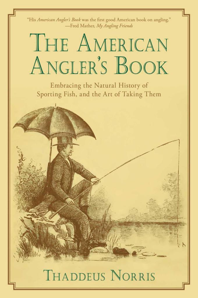 The American Angler‘s Book