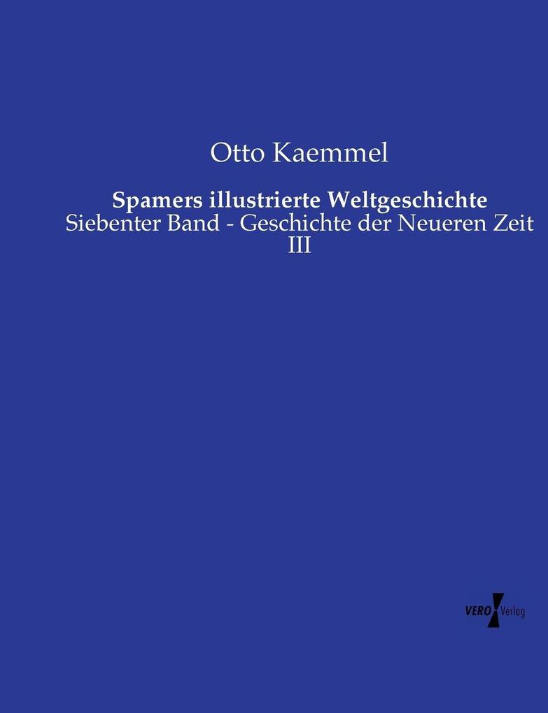Spamers illustrierte Weltgeschichte