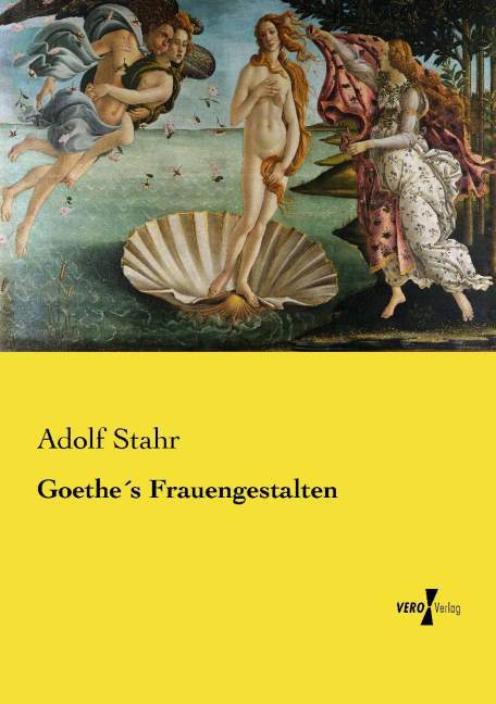 Goethes Frauengestalten